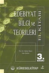 Edebiyat Bilgi ve Teorileri El Kitabı