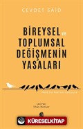 Bireysel ve Toplumsal Değişmenin Yasaları