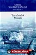 Tarafsızlık Masalı