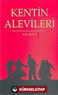 Kentin Alevileri