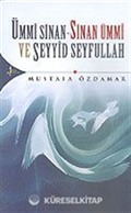 Ümmi Sinan-Sinan Ümmi ve Seyyid Seyfullah