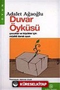 Duvar Öyküsü-Çocuklar ve Büyükler İçin Müzikli Danslı Oyun