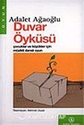 Duvar Öyküsü-Çocuklar ve Büyükler İçin Müzikli Danslı Oyun