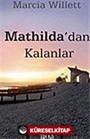 Mathilda'dan Kalanlar