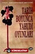 Tarih Boyunca Yahudi Oyunları