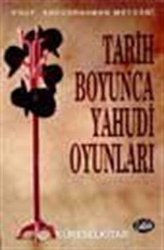 Tarih Boyunca Yahudi Oyunları