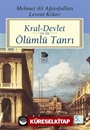 Kral-Devlet Ya Da Ölümlü Tanrı