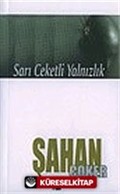 Sarı Ceketli Yalnızlık