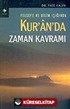 Felsefe ve Bilim Işığında Kur'an'da Zaman Kavramı