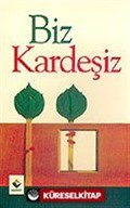 Biz Kardeşiz