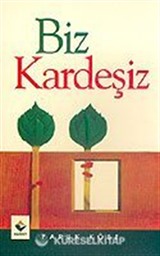 Biz Kardeşiz
