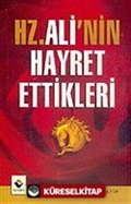 Hz. Ali'nin Hayret Ettikleri