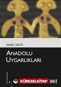 Anadolu Uygarlıkları (Kültür Kitaplığı 4)