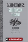 Sihirbazın Tuzağı / Belgariad 3