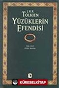 Yüzüklerin Efendisi (1-2-3 Cilt) /Yüzük Kardeşliği/İki Kule/Kralın Dönüşü