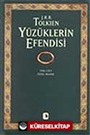 Yüzüklerin Efendisi (1-2-3 Cilt) /Yüzük Kardeşliği/İki Kule/Kralın Dönüşü