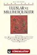 Uluslar Ve Milliyetçilikler