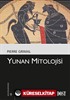 Yunan Mitolojisi (Kültür Kitaplığı 9)