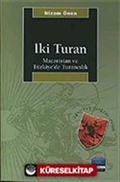 İki Turan/Macaristan ve Türkiye'de Turancılık
