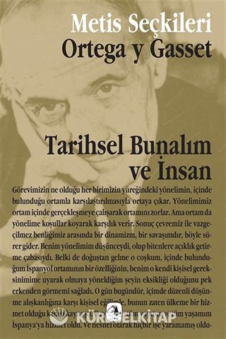 Tarihsel Bunalım ve İnsan