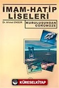 Kuruluşundan Günümüze İmam-Hatip Liseleri