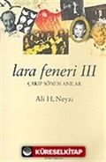 Lara Feneri 3 Çakıp Sönen Anılar