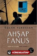 Ahşap Fanus/İran Yolculuğu Sarı Otobüs 1