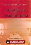 Hususi Mektuplarına Göre Namık Kemal ve Abdülhak Hamid