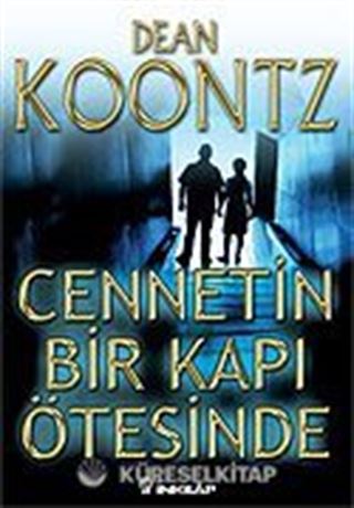 Cennetin Bir Kapı Ötesinde