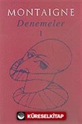 Denemeler 1/Montaigne