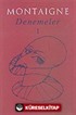 Denemeler 1/Montaigne