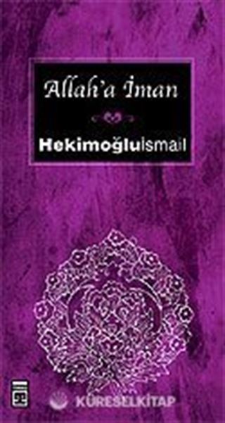 Allah'a İman (Cep Serisi)
