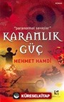 Karanlık Güç/Paranormal Savaşlar