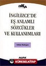 İngilizce'de Eş Anlamlı Sözcükler ve Kullanımları