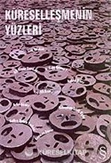 Küreselleşmenin Yüzleri