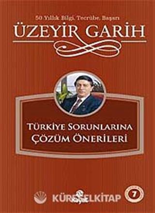 Türkiye Sorunlarına Çözüm Önerileri