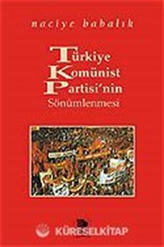 Türkiye Komünist Partisi'nin Sönümlenmesi