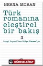 Türk Romanına Eleştirel Bir Bakış 3
