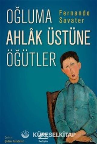 Oğluma Ahlak Üstüne Öğütler