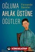 Oğluma Ahlak Üstüne Öğütler