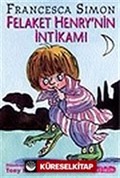 Felaket Henry'nin İntikamı