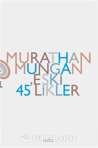 Eski 45'Likler