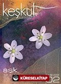 Keşkül Sayı:2 / Aşk