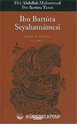 İbn Battuta Seyahatnamesi (tek kitap)