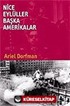 Nice Eylüller Başka Amerikalar