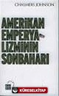 Amerikan Emperyalizminin Sonbaharı