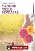 Yağmur Yüklü Sevdalar