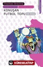 Konuşan Futbol Topu / Sevimli Canavarlar 10