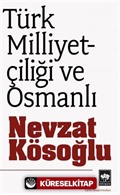 Türk Milliyetçiliği ve Osmanlı