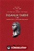 İnsanlık Tarihi 1. Cilt Tarihöncesi ve Uygarlığın Başlangıcı